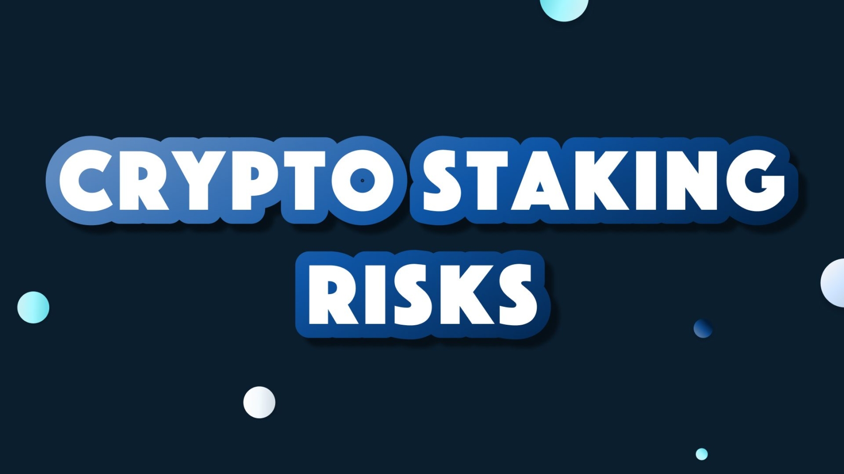 crypto-staking-risks